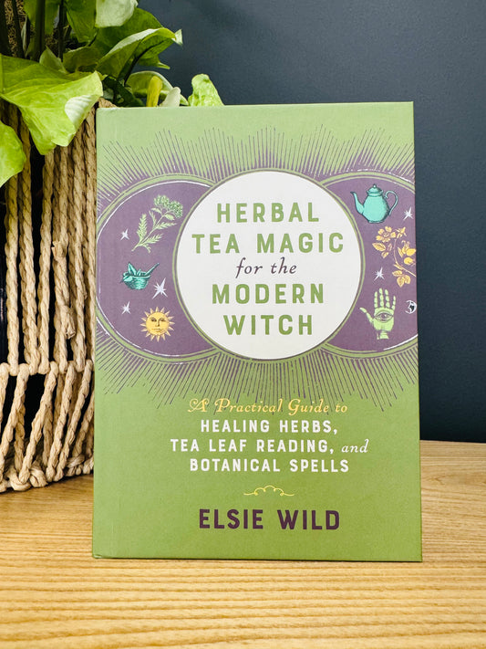 Herbal Tea Magic for the Modern Witch