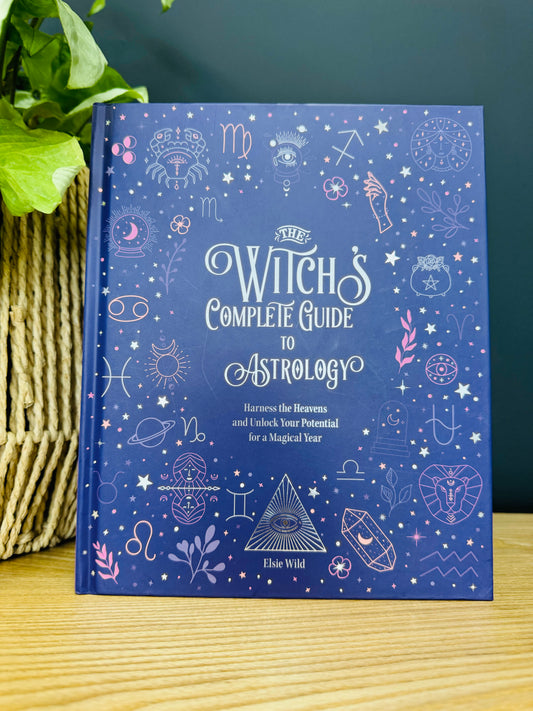 The Witch’s Complete Guide to Astrology